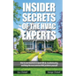 Insider Secrets Of The HVAC Experts: How to save hundreds in repair bills by troubleshooting and fixing the most common HVAC problems yourself! - Paperback