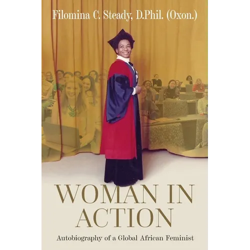 Woman in Action: Autobiography of a Global African Feminist - Paperback