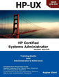 HP Certified Systems Administrator (2nd Edition) - Paperback