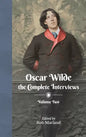 Oscar Wilde - The Complete Interviews - Volume Two - Hardcover
