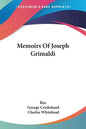 Memoirs Of Joseph Grimaldi - Paperback
