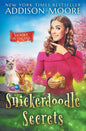 Snickerdoodle Secrets - Paperback