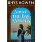 Above the Bay of Angels - Hardcover