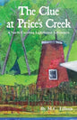 The Clue at Price's Creek: A North Carolina Lighthouse Adventure - Paperback
