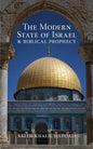 The Modern State of Israel and Biblical Prophecy - Paperback