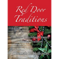 Red Door Traditions - Hardcover