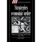 Strategies of Economic Order: German Economic Discourse, 1750 1950 - Paperback