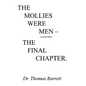 The Mollies Were Men (Second Edition): The Final Chapter - Hardcover