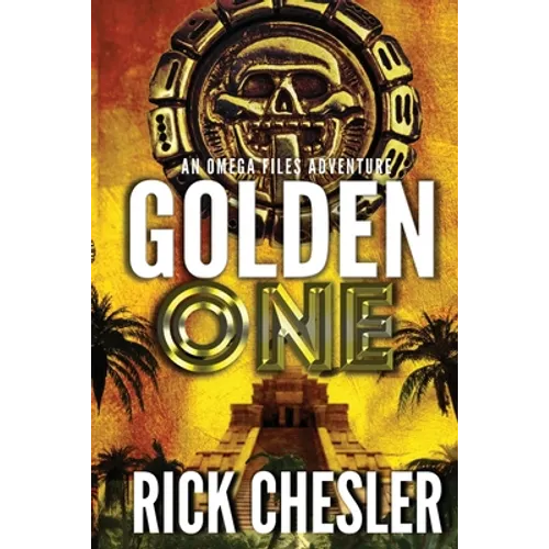 Golden One: An Omega Files Adventure (Book 3) - Paperback