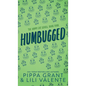 Humbugged - Hardcover