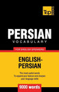 Persian vocabulary for English speakers - 9000 words - Paperback