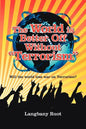 The World Is Better Off Without Terrorism: Will the World Lose War on Terrorism? - Paperback