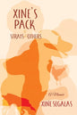 Xine's Pack of Strays & Others: A Memoir - Paperback
