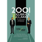 2001 between Kubrick and Clarke: The Genesis, Making and Authorship of a Masterpiece - Paperback