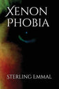Xenon Phobia - Paperback