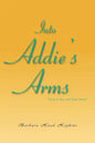 Into Addie's Arms - Paperback