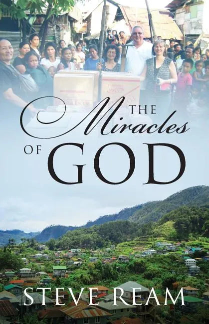 The Miracles of God - Paperback