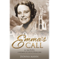 Emma's Call: A Woman of Faith - Paperback