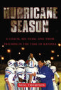 Hurricane Season: A Coach, His Team, and Their Triumph in the Time of Katrina - Paperback