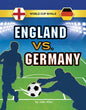 England vs. Germany - Hardcover