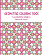 Geometric Coloring Book: Relaxing and Stress Relieving Adult Meditation Pattern Coloring Book for Adult with Geometric Designs and Pattern - Paperback
