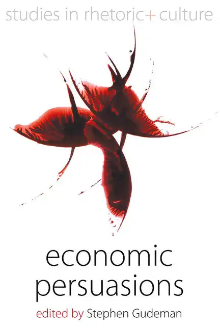 Economic Persuasions - Paperback