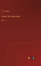 Scenes The Sunny South: Vol. II - Hardcover