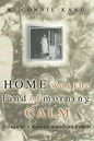 Home Was the Land of Morning Calm: A Saga of a Korean-American Family - Paperback