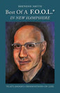 Best of a F.O.O.L.* in New Hampshire (*Flatlander's Observations on Life) - Paperback