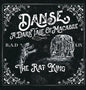 Danse, a Dark Tale of Macabre: The Rat King - Hardcover