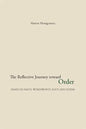 The Reflective Journey Toward Order: Essays on Dante, Wordsworth, Eliot, and Others - Paperback