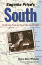 Eugenia Price's South: A Guide to the People and Places of Her Beloved Region - Paperback