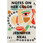 Notes on Her Color - Paperback