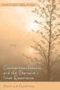 Countertransference and the Therapist's Inner Experience: Perils and Possibilities - Paperback
