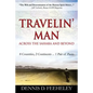 TRAVELIN' MAN Across the Sahara and Beyond: 8 Countries, 2 Continents...1 Pair of Pants - Paperback