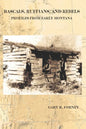 Rascals, Ruffians, and Rebels: Profiles from Early Montana - Paperback