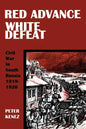 Red Advance, White Defeat - Paperback
