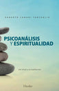 Psicoanálisis Y Espiritualidad - Paperback