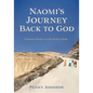 Naomi's Journey Back to God: Fourteen Studies on the Book of Ruth - Paperback