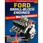Ford Small-Block Engines- Max Perf: How to Build Max Performance - Paperback