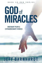 God of Miracles: Ordinary People Extraordinary Stories - Paperback
