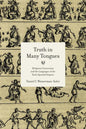 Truth in Many Tongues: Religious Conversion and the Languages of the Early Spanish Empire - Paperback