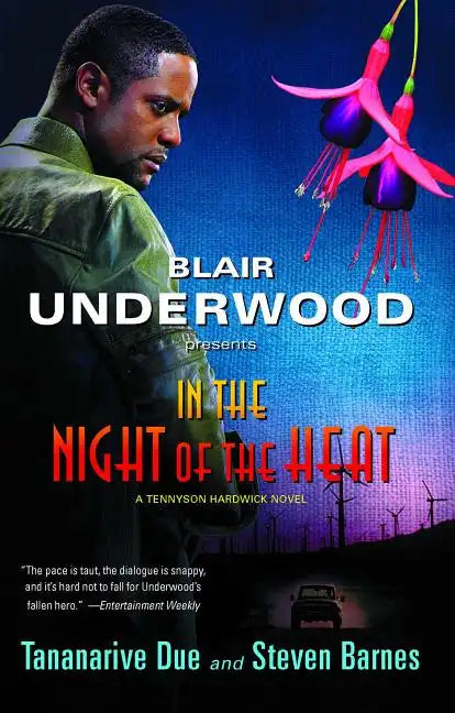 In the Night of the Heat: A Tennyson Hardwick Novel - Paperback