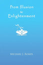 From Illusion to Enlightenment - Paperback