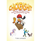 Chickenshit: Everything You Need to Know but Would Rather Not - Paperback