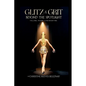 Glitz & Grit: Beyond the Spotlight: Falling, Rising and Reinventing - Paperback
