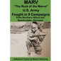Marv - "The Rock of the Marne" U.S. Army Fought in 9 Campaigns from Northern Africa into Saarbrucken, Germany - Paperback
