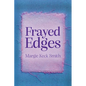 Frayed Edges - Paperback