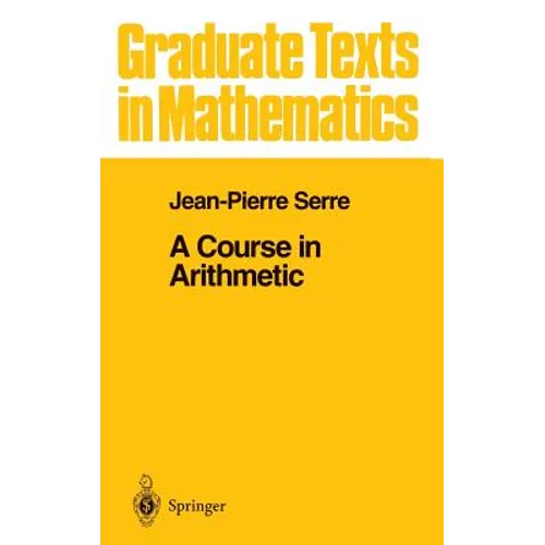 A Course in Arithmetic - Hardcover