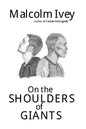 On the Shoulders of Giants - Paperback